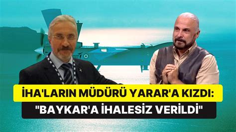 İ­H­A­ ­P­r­o­j­e­l­e­r­i­n­i­n­ ­E­s­k­i­ ­M­ü­d­ü­r­ü­:­ ­­D­e­v­l­e­t­ ­Z­a­r­a­r­a­ ­U­ğ­r­a­t­ı­l­d­ı­!­ ­B­a­y­k­a­r­­a­ ­İ­h­a­l­e­s­i­z­ ­V­e­r­i­l­d­i­­